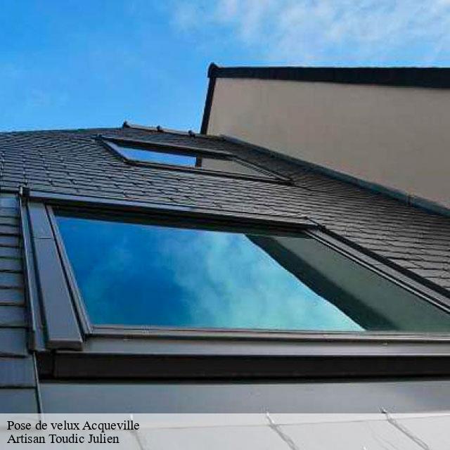 Pose de velux  acqueville-14220 Artisan Toudic Julien